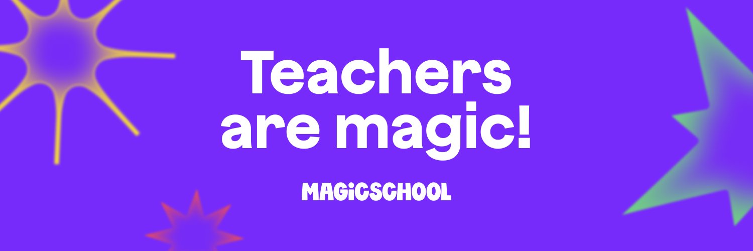 MagicSchool AI 💜 🪄✨'s banner