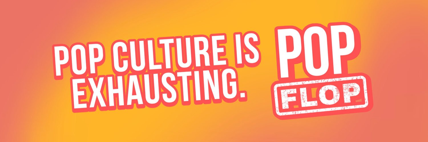 Pop Flop's banner