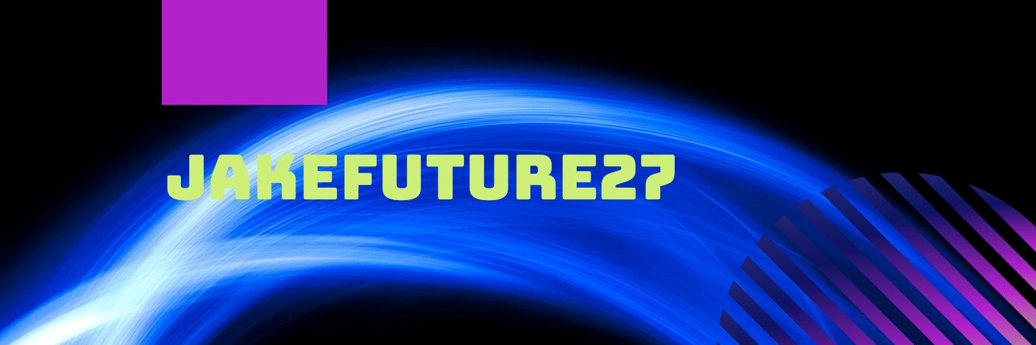 JakeFuture27's banner