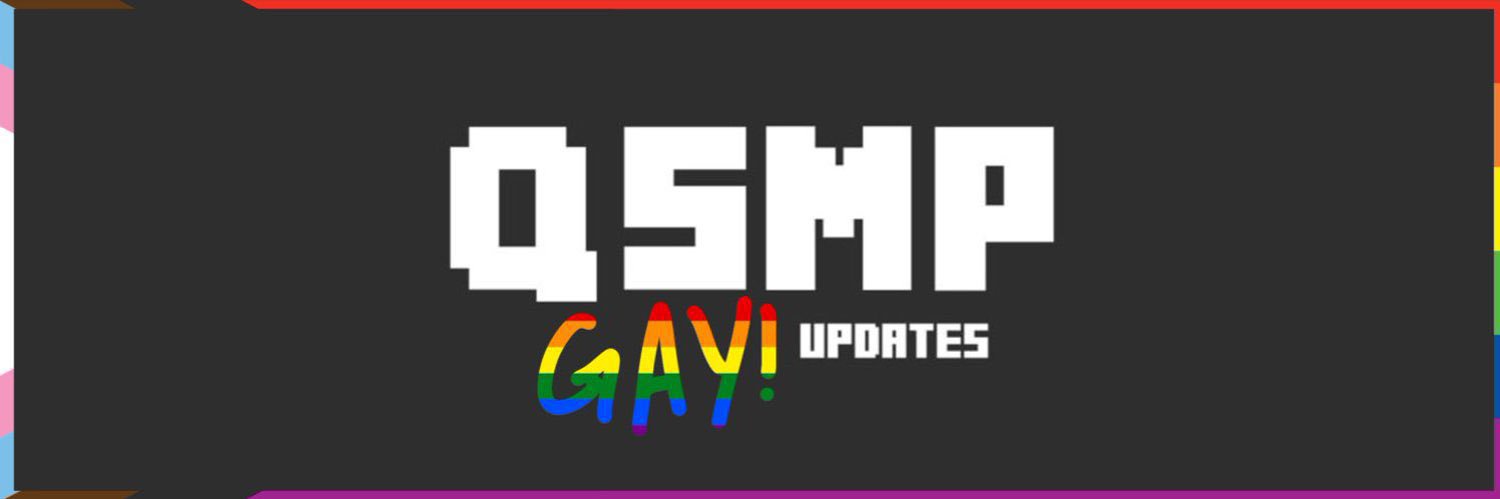 (LGBT) QSMP Updates!'s banner