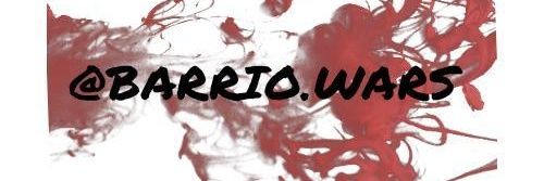 Barrio Wars's banner