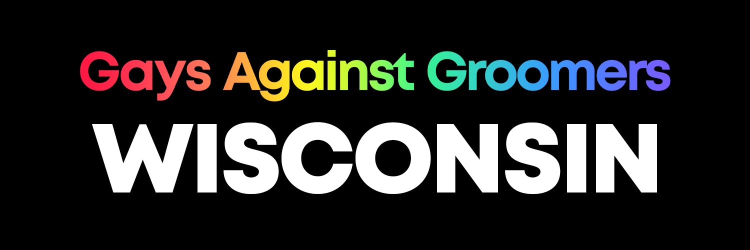Gays Against Groomers Wisconsin's banner
