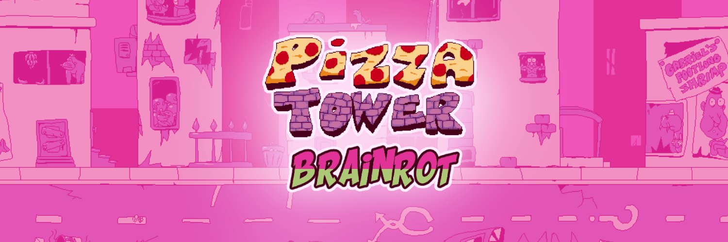 💕 Pizza_Tower_Brainrot 💕's banner