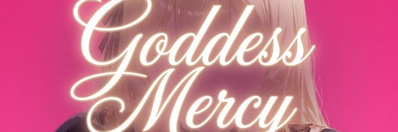 G҉o҉d҉d҉e҉s҉s҉ ҉m҉e҉r҉c҉y҉'s banner