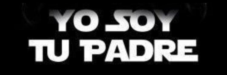 YO SOY TU PADRE's banner