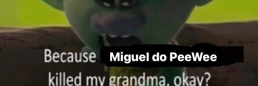 Todo dia uma mitada do Miguel Peewee's banner