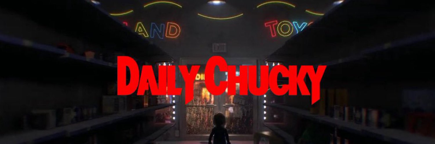Daily Chucky Fan's banner