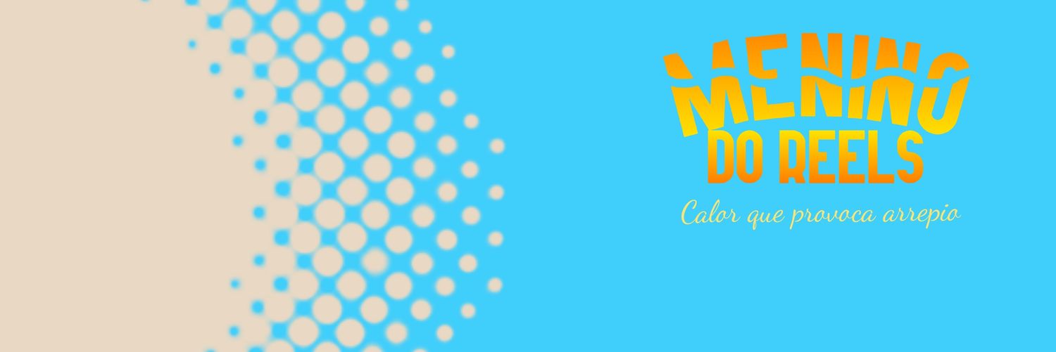 Menino do Reels's banner