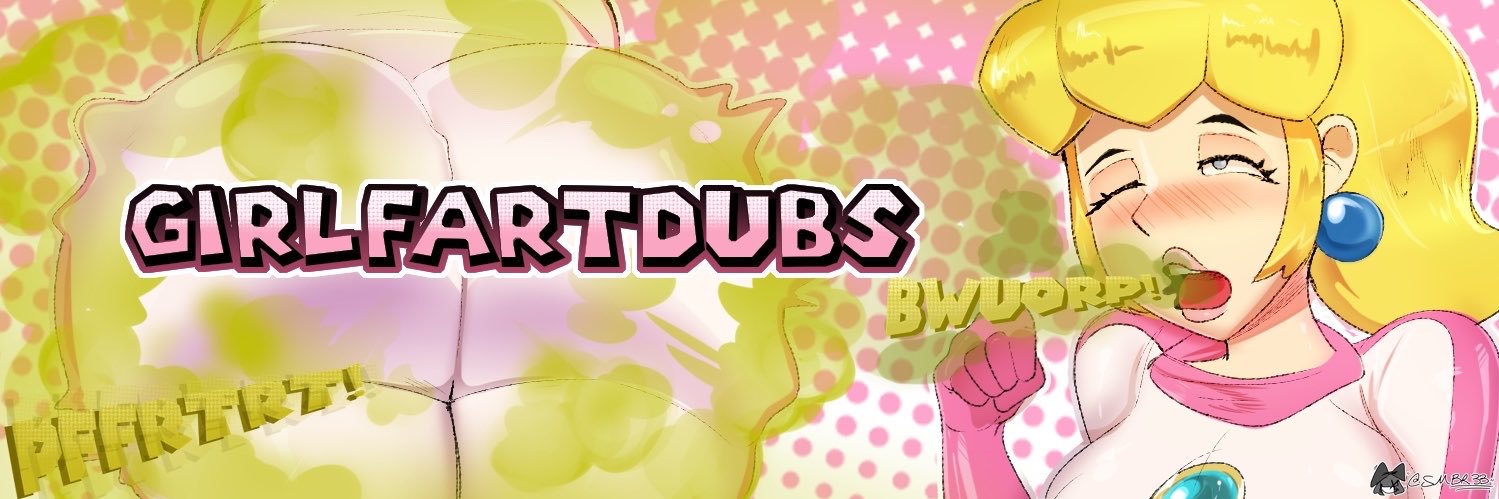 GirlFartDubs's banner
