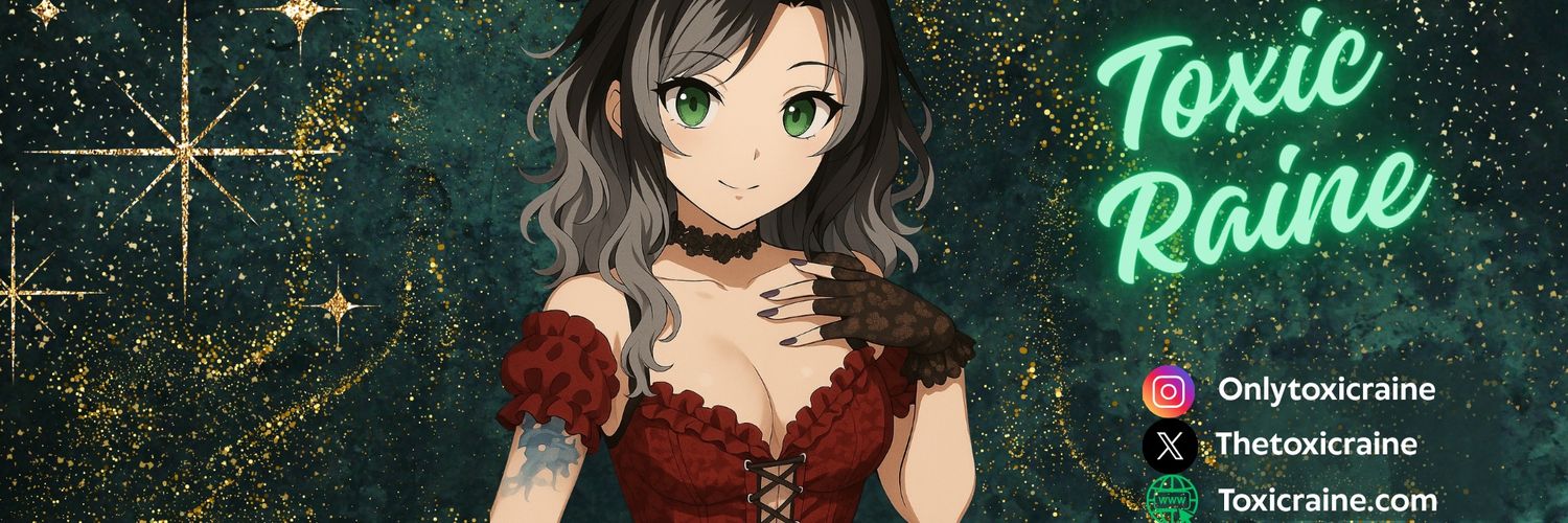 Toxic Raine's banner