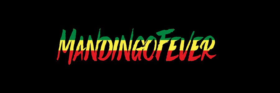 Mandingo Fever ™ ✊🏽✊🏾✊🏿's banner