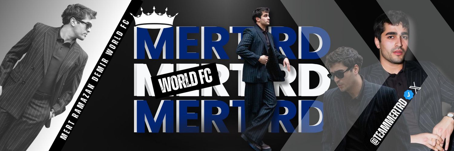 Mert Ramazan Demir World FC's banner