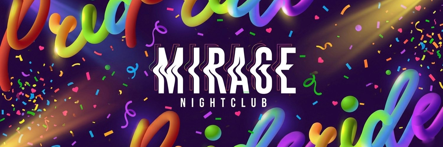 MIRAGE NIGHT CLUB 🏳️‍🌈's banner