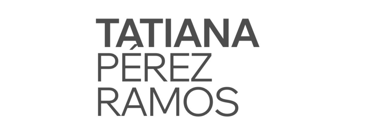 Tatiana Perez Ramos's banner