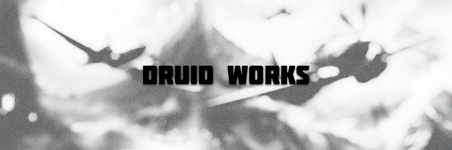 Druid Works's banner