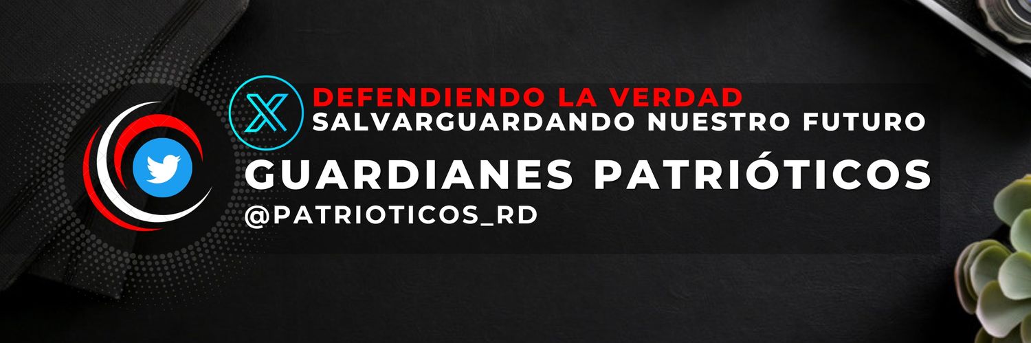🔰Guardianes Patrióticos's banner