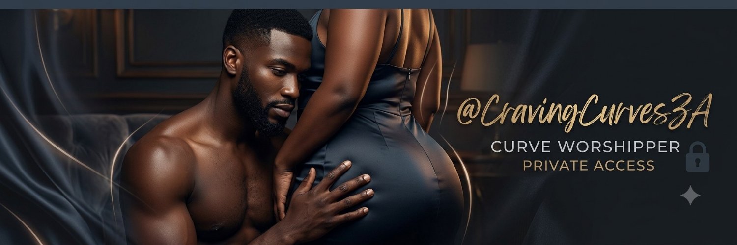 CravingCurvesZA's banner