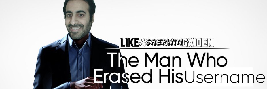 LikeASherwin Gaiden The Man Who ErasedHis Username's banner