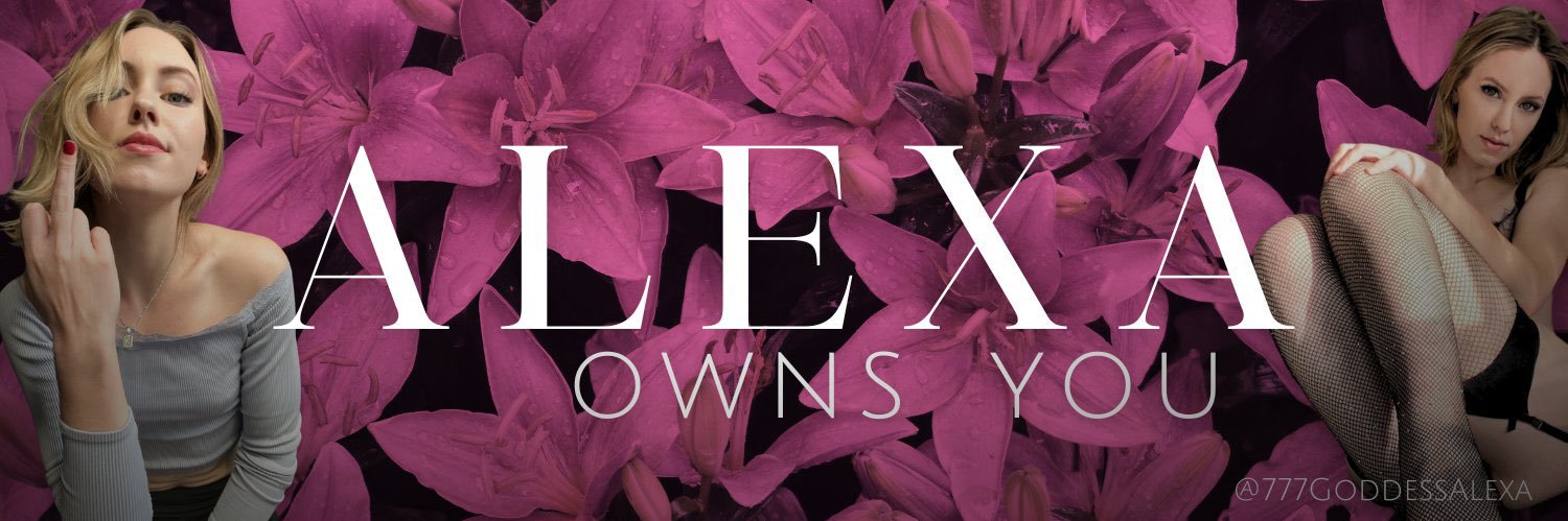 ✨💐 Alexa Owns You 💐✨'s banner