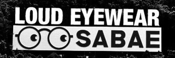 LOUD EYEWEAR's banner