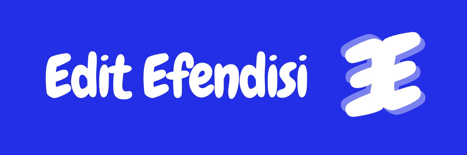 EditEfendisi's banner