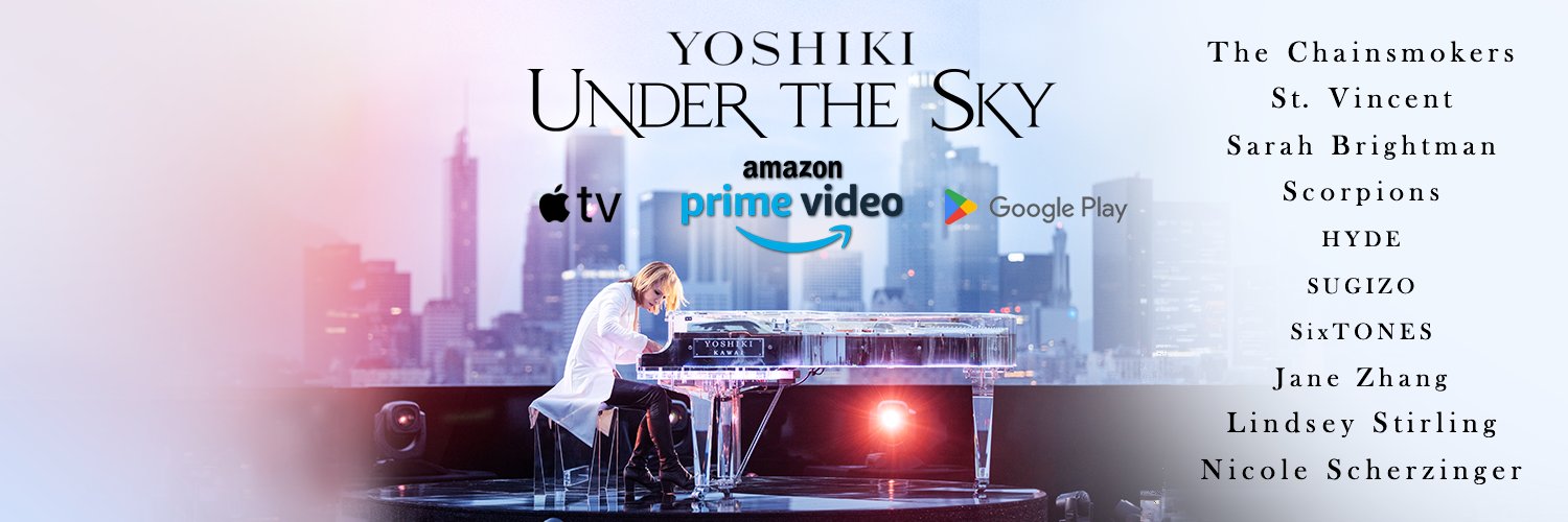 YOSHIKI: Under the Sky -Directed by YOSHIKI's banner