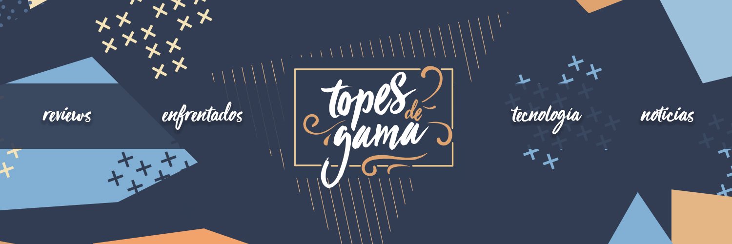 Topes de Gama's banner