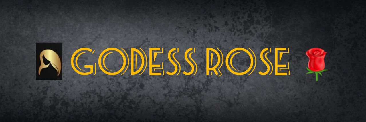 GODDESS ROSE 🌹's banner
