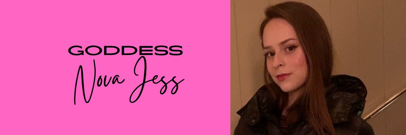 Goddess Nova Jess 🎀's banner