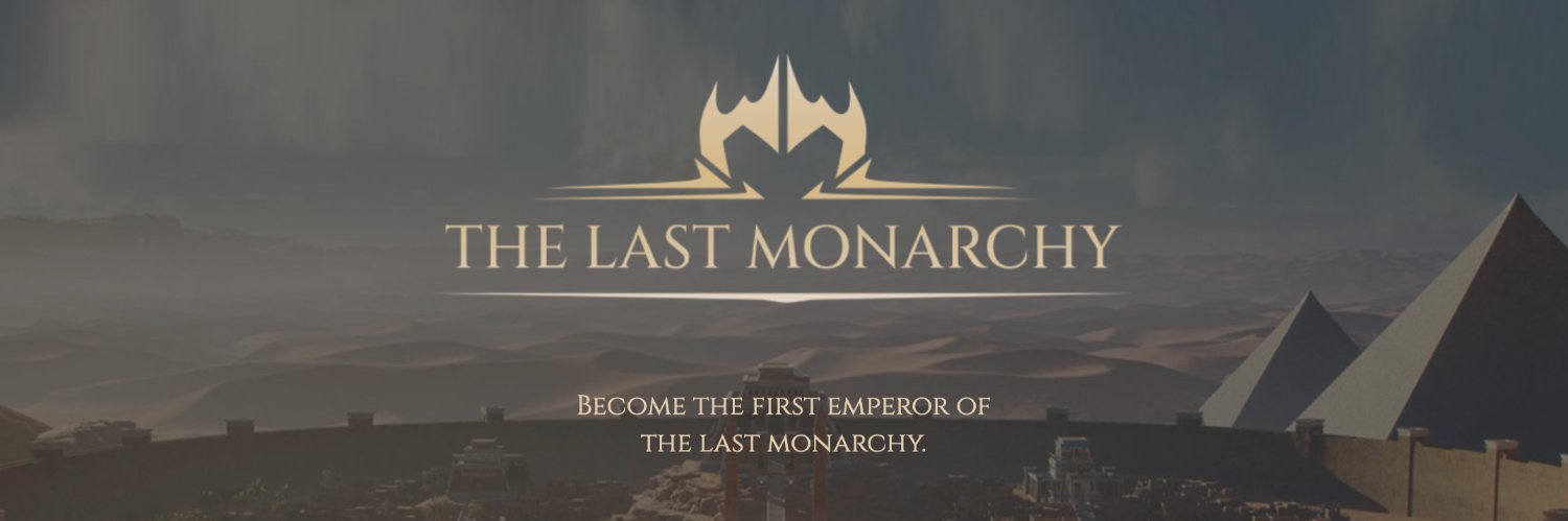 The Last Monarchy's banner