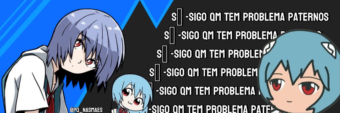 ןSó -Sigo Qm Tem Problemas Paternos's banner