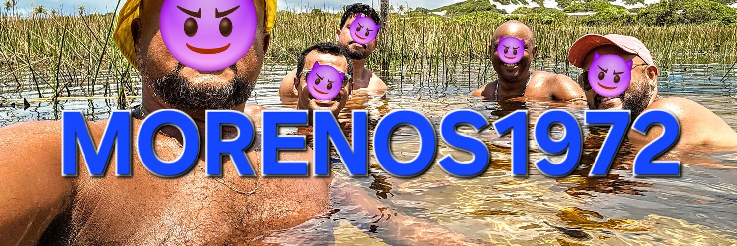 Morenos1972mais's banner