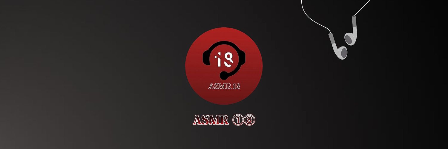 ᴀsᴍʀ ①⑧🔞's banner
