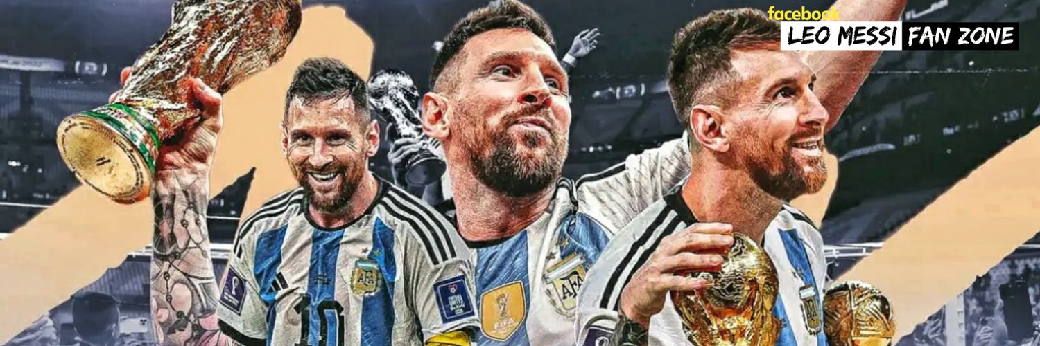 LEO MESSI FAN ZONE's banner