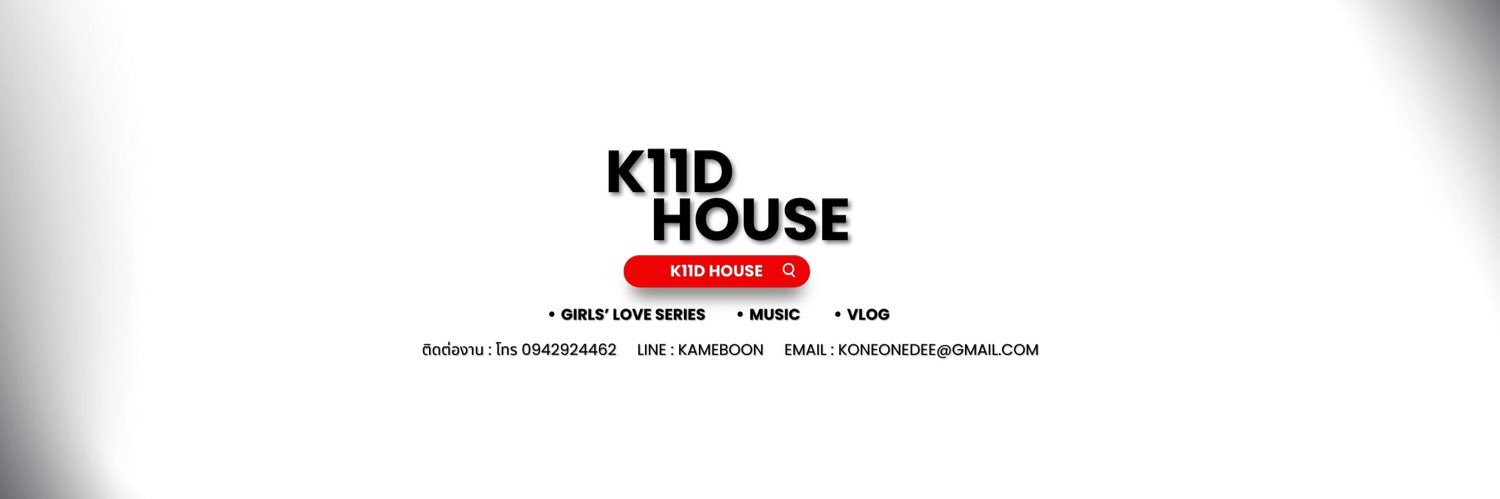 K11D HOUSE's banner