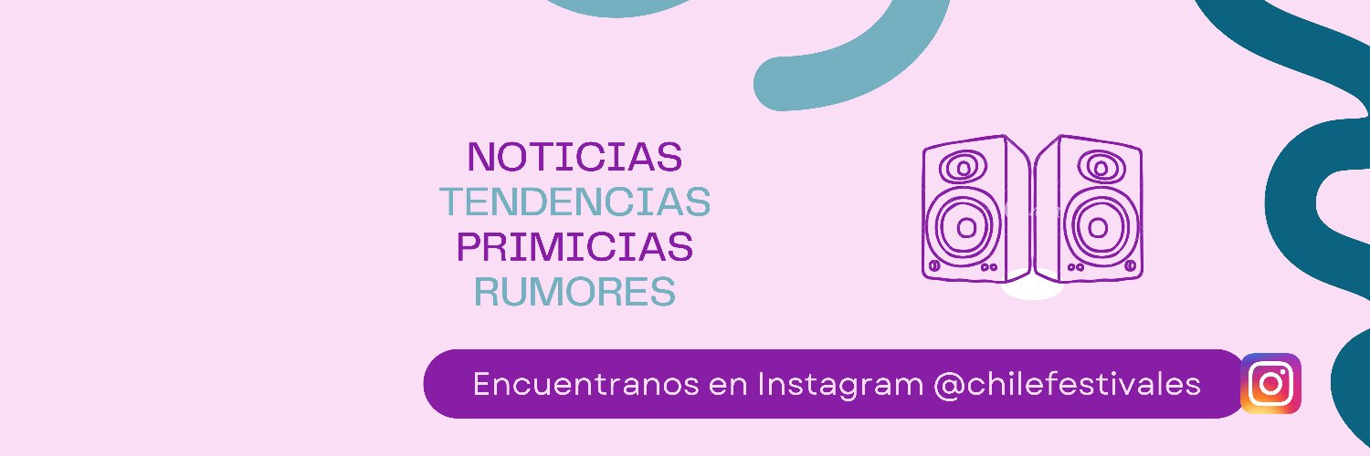 Chile Festivales 🇨🇱's banner