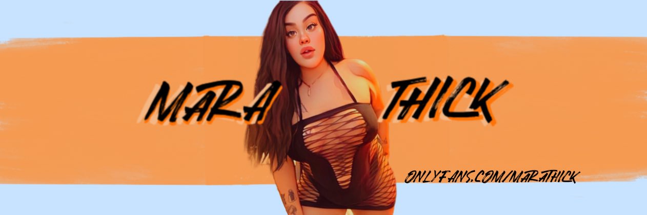 Mara thick's banner