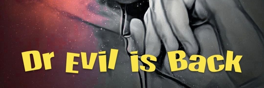 Dr Evil's banner