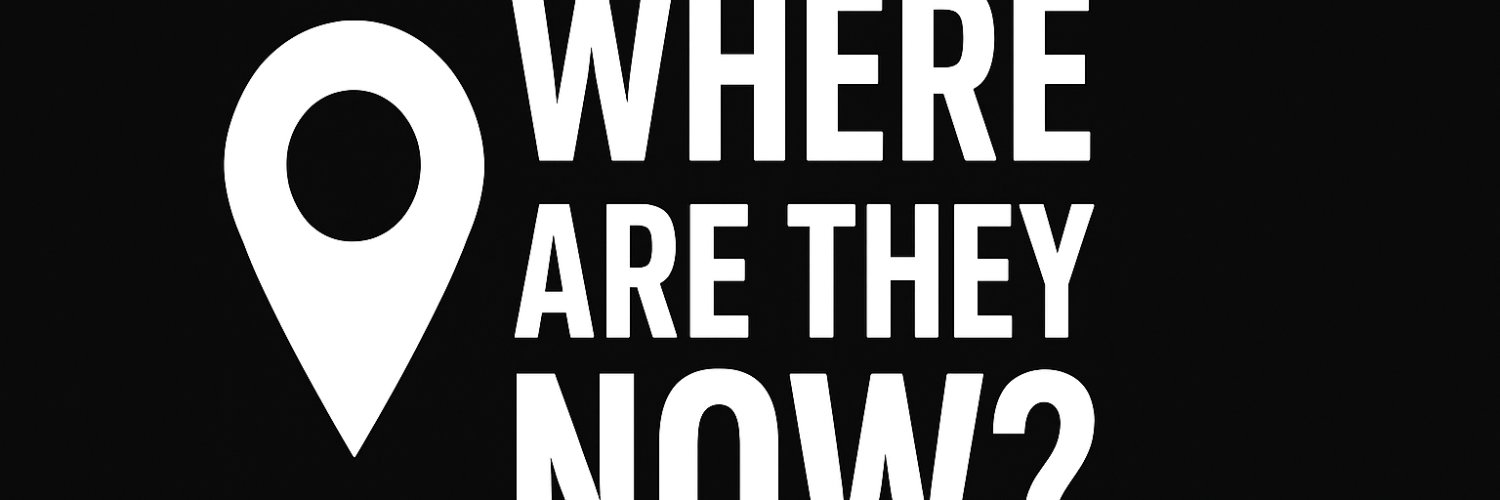 Where Are They Now's banner