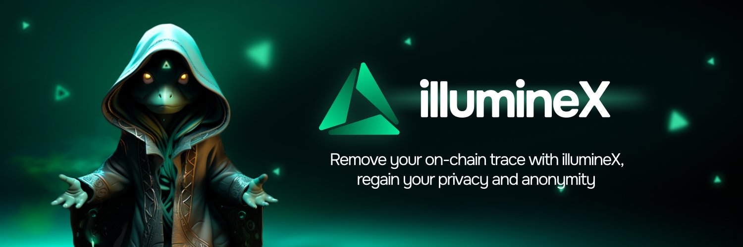 illumineX - Privacy for Bitcoin & Ethereum 🥷's banner