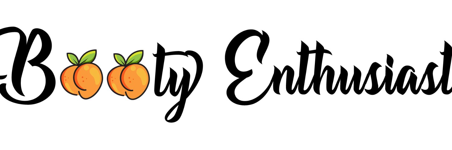 Booty Enthusiast 4L's banner