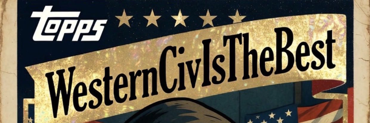 WesternCivIsTheBest's banner