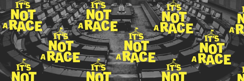 It's Not A Race's banner
