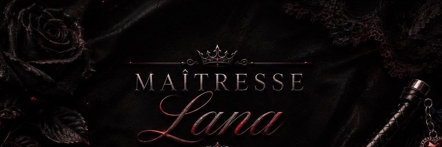 Maitresse Lana's banner