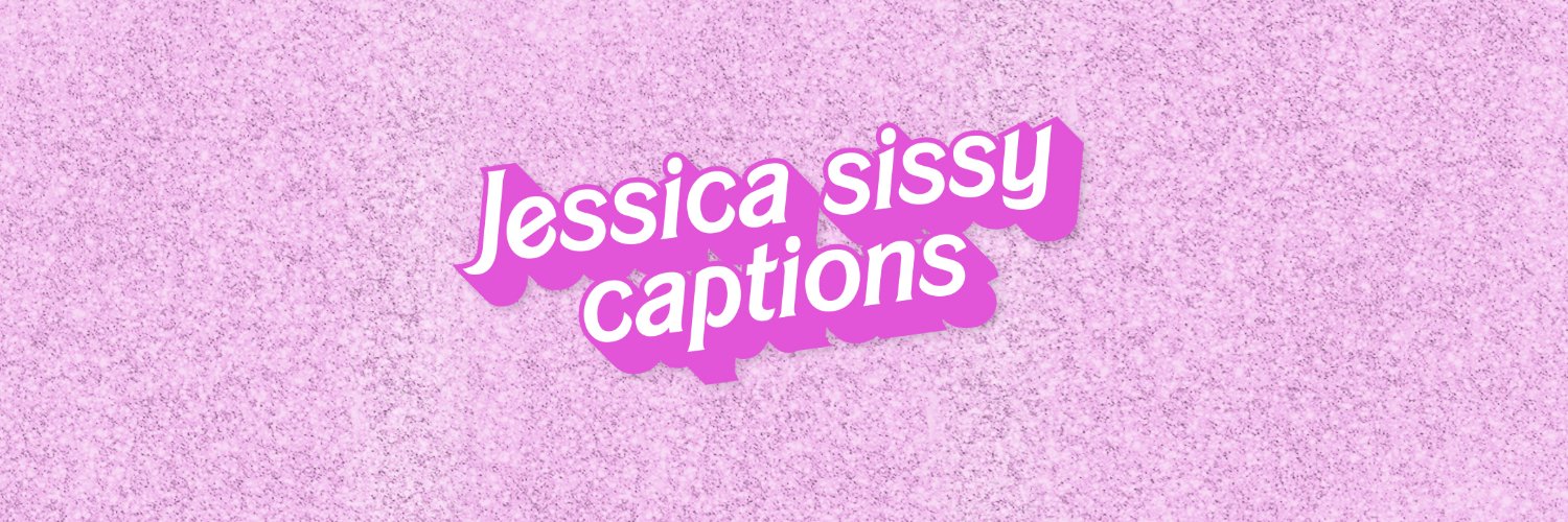 Jessica Sissy Captions's banner