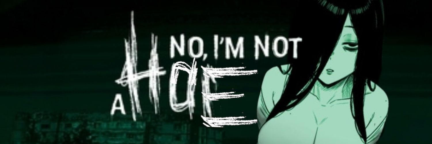 𝗡𝗢, 𝗜'𝗠 𝗡𝗢𝗧 𝗔 𝑯𝑶𝑬's banner