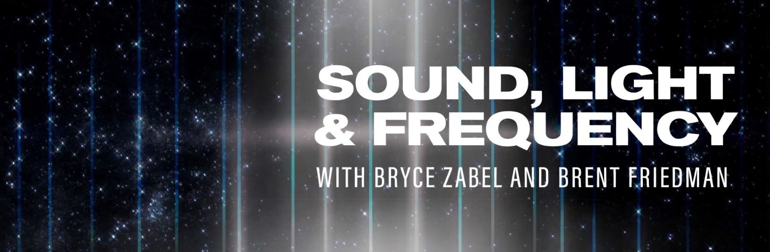 Sound, Light & Frequency's banner