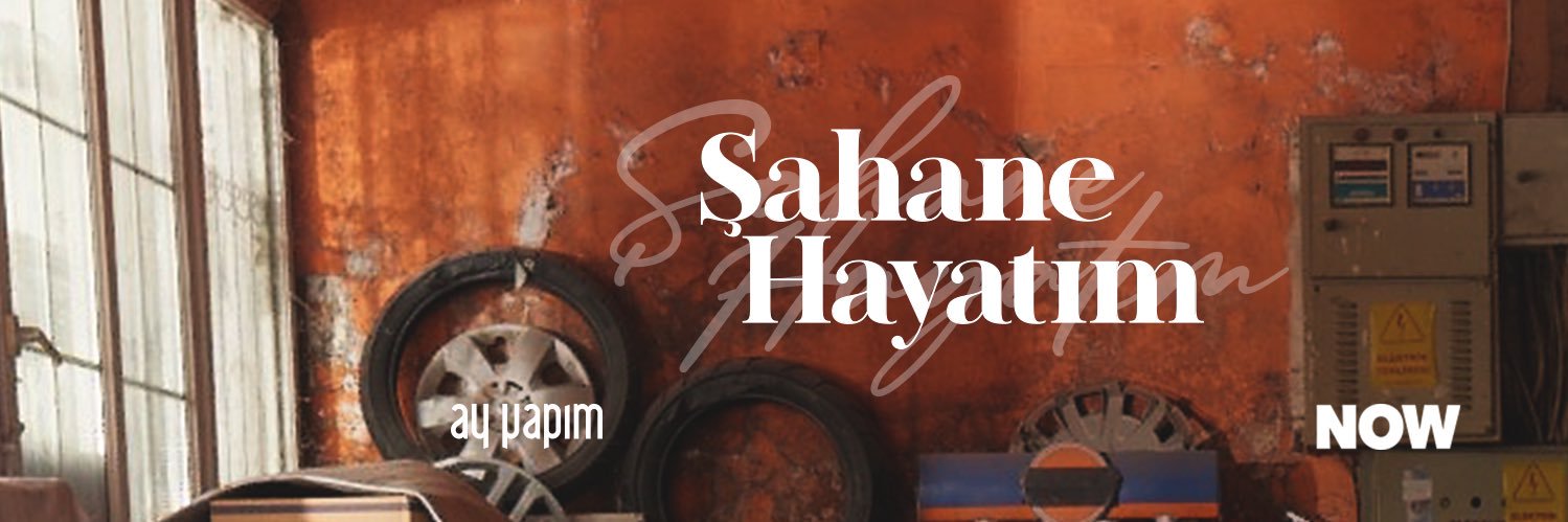 Şahane Hayatım's banner