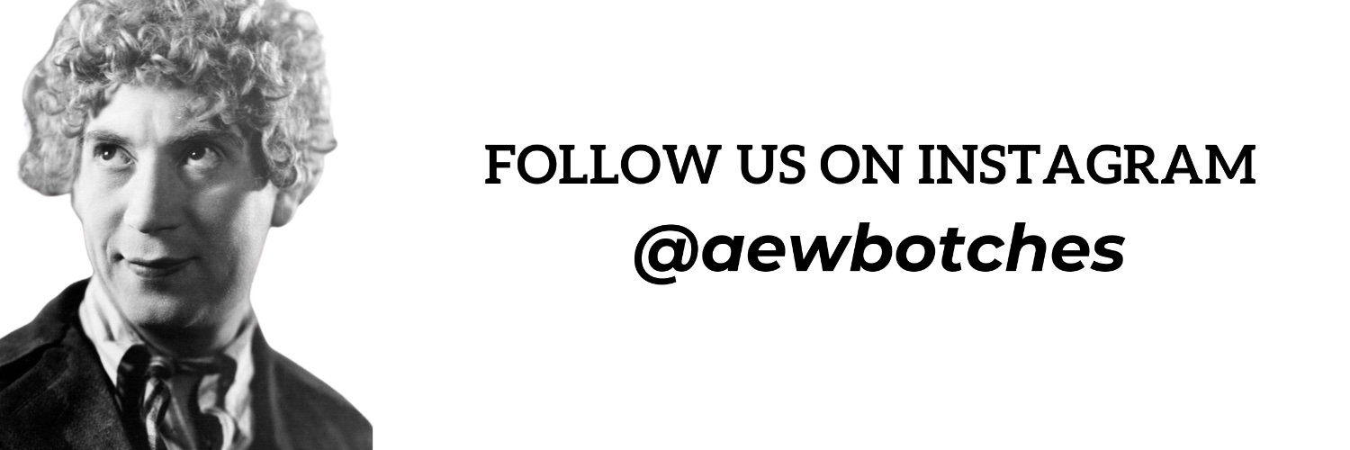 AEW Botches's banner