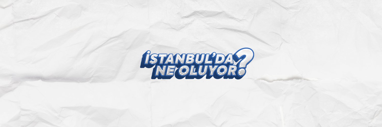 İstanbul'da Ne Oluyor?'s banner